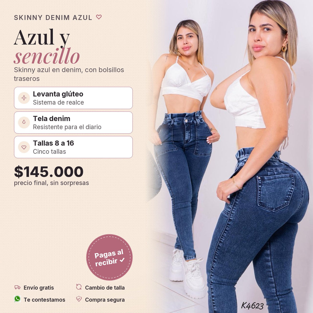 Skinny Denim Azul Pretina Gola